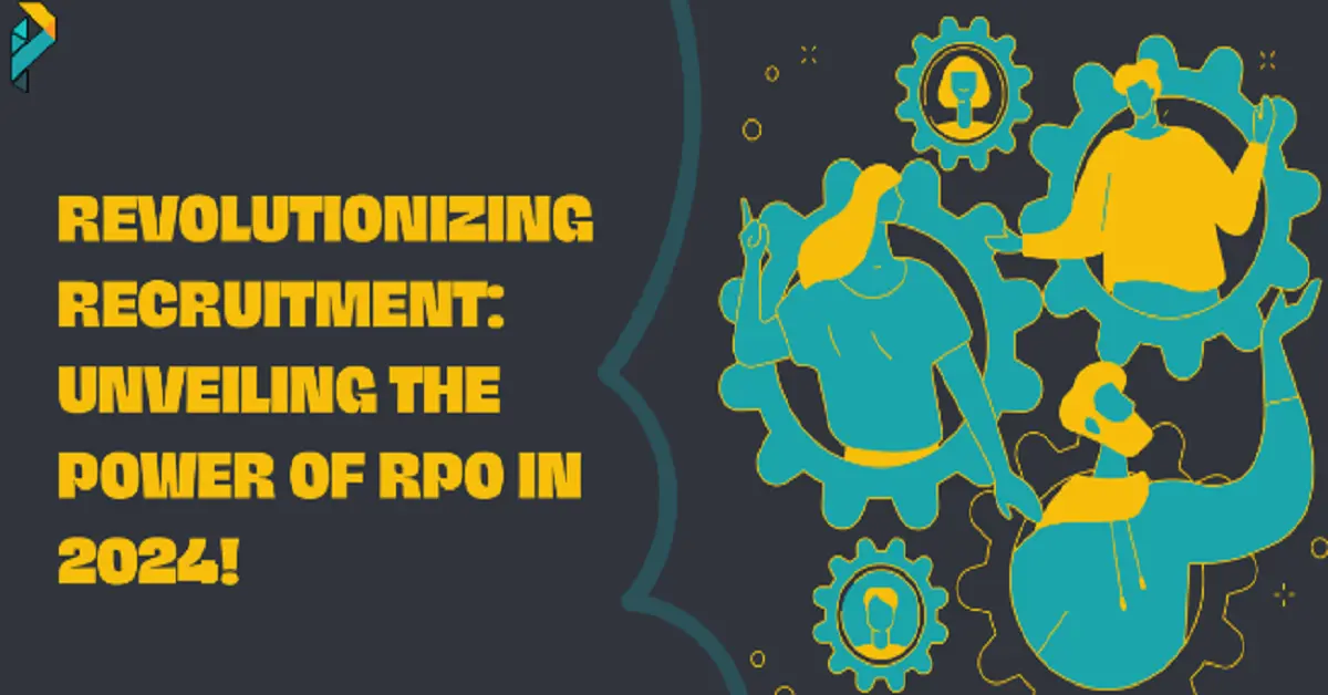 The Future of Recruitment: Why RPO is the Key to Success